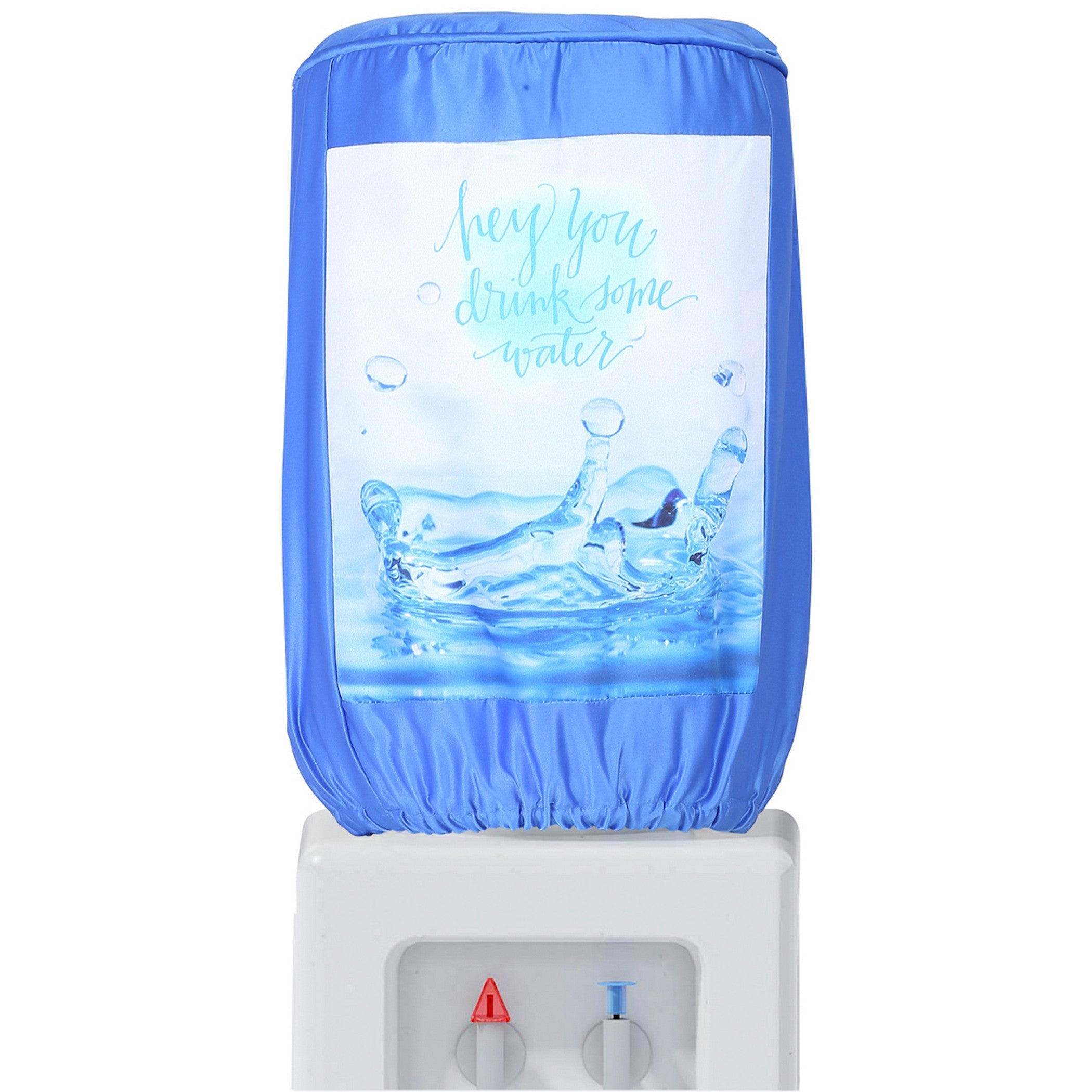 Hey You Drink Some Water Printed Water Dispenser Bottle Cover - 20 Litre