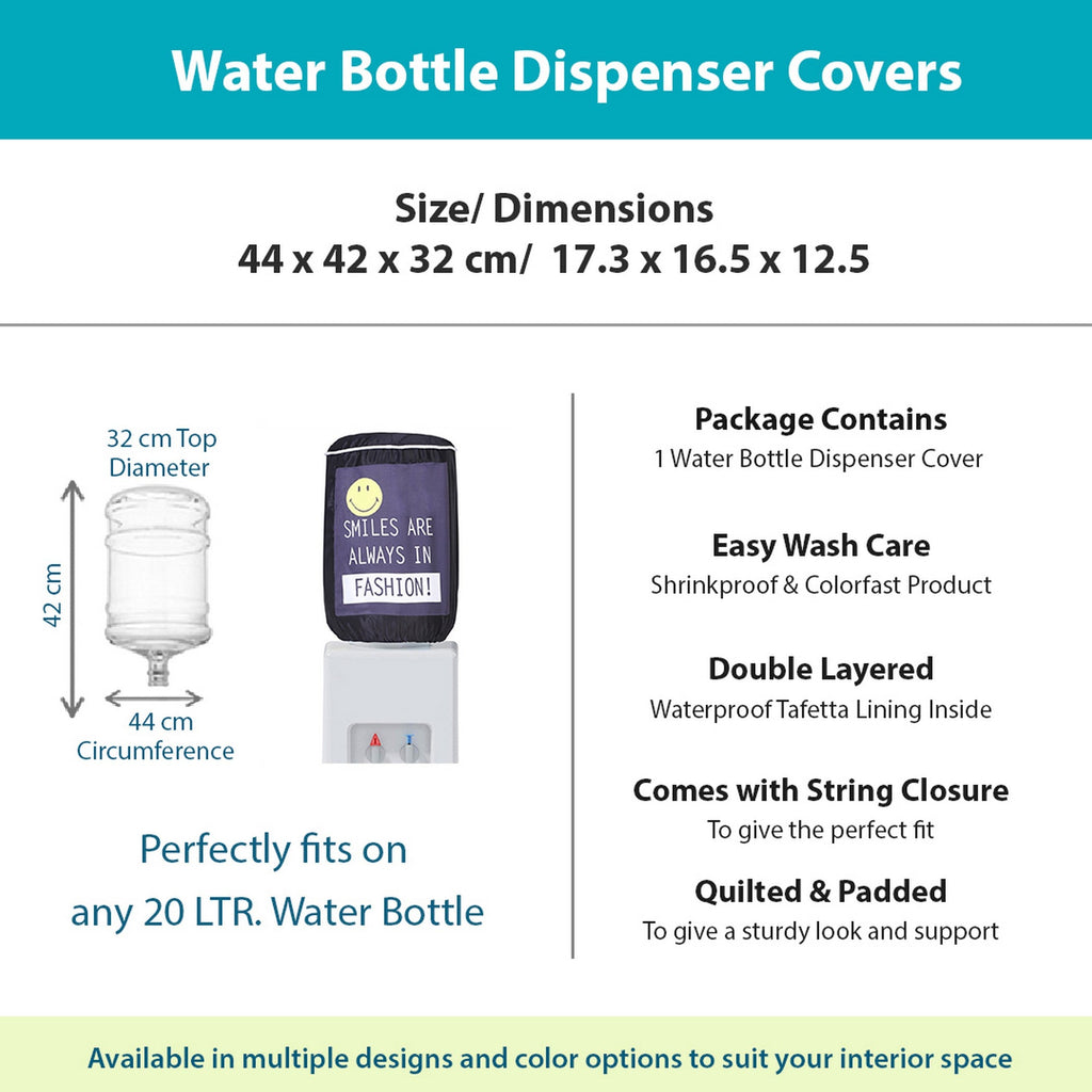 Smiles Are Always in Fashion 20 Litre Water Dispenser Bottle Cover - Reusable Fabric Dust Protector
