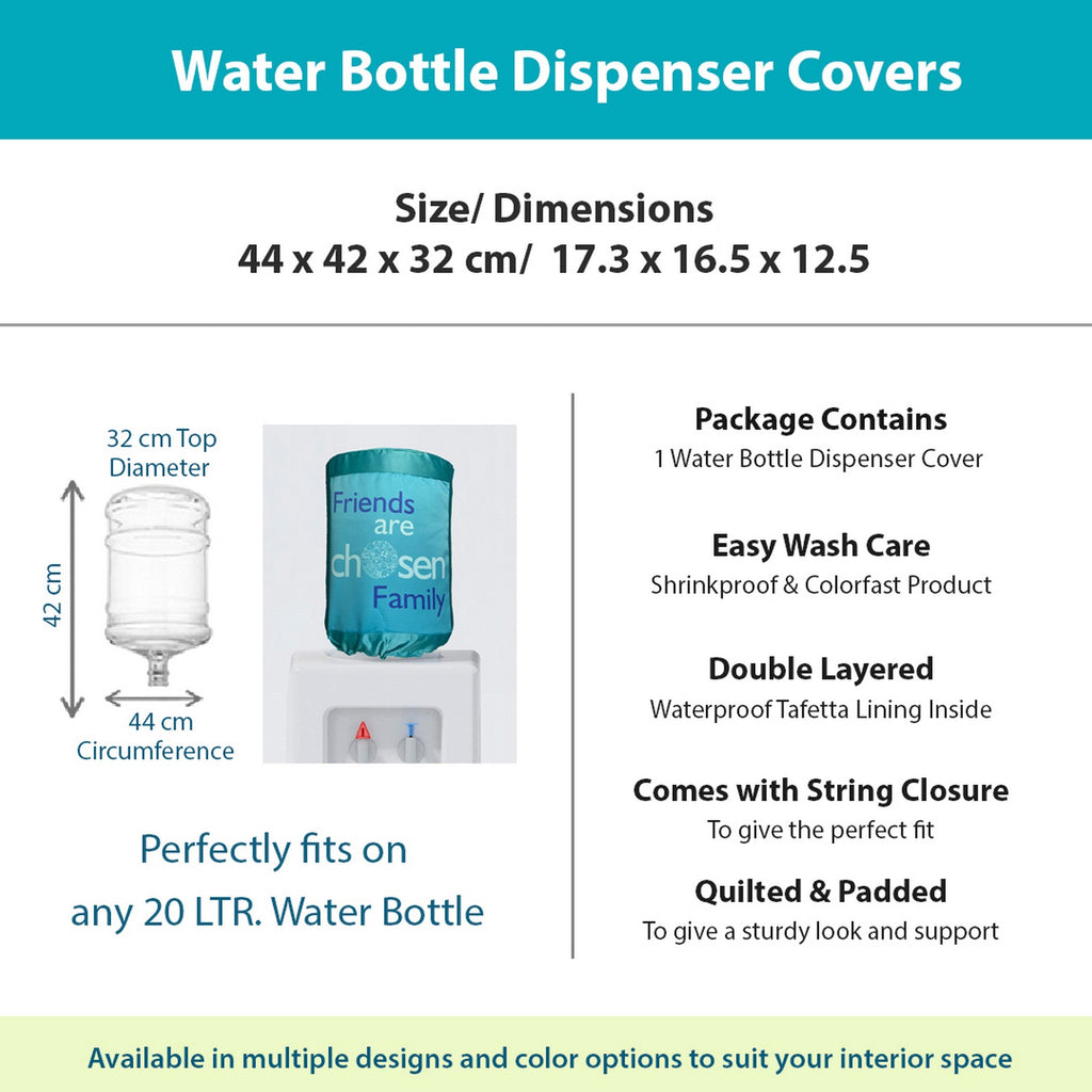 Friends Are Chosen Family 20 Litre Water Dispenser Bottle Cover - Reusable Fabric Dust Protector