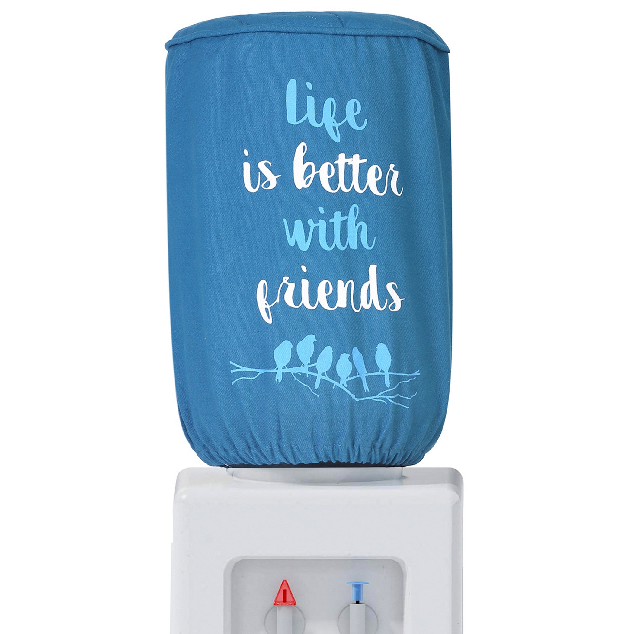 Life Is Better With Friends Water Dispenser Bottle Cover