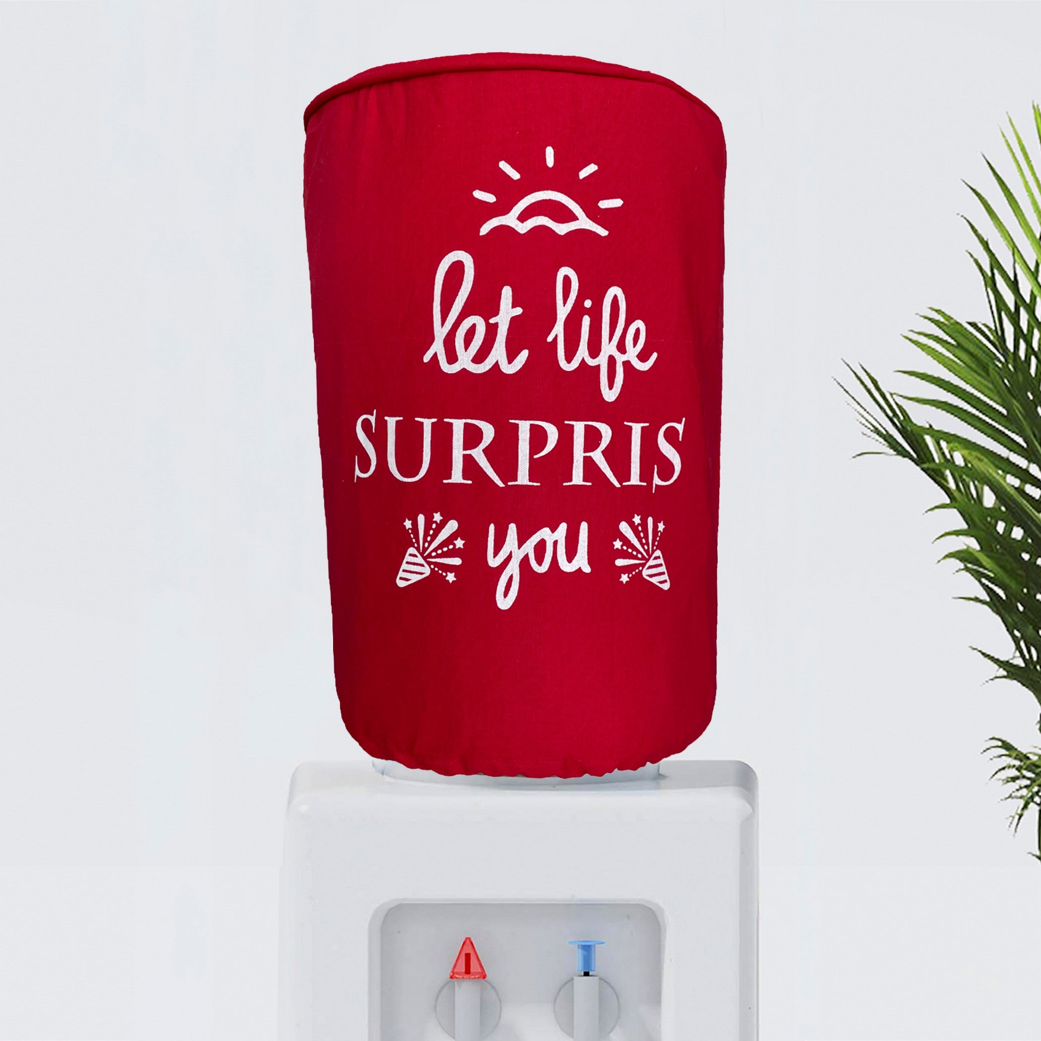 Motivational Red Water Dispenser Bottle Cover - “Let Life Surprise You”