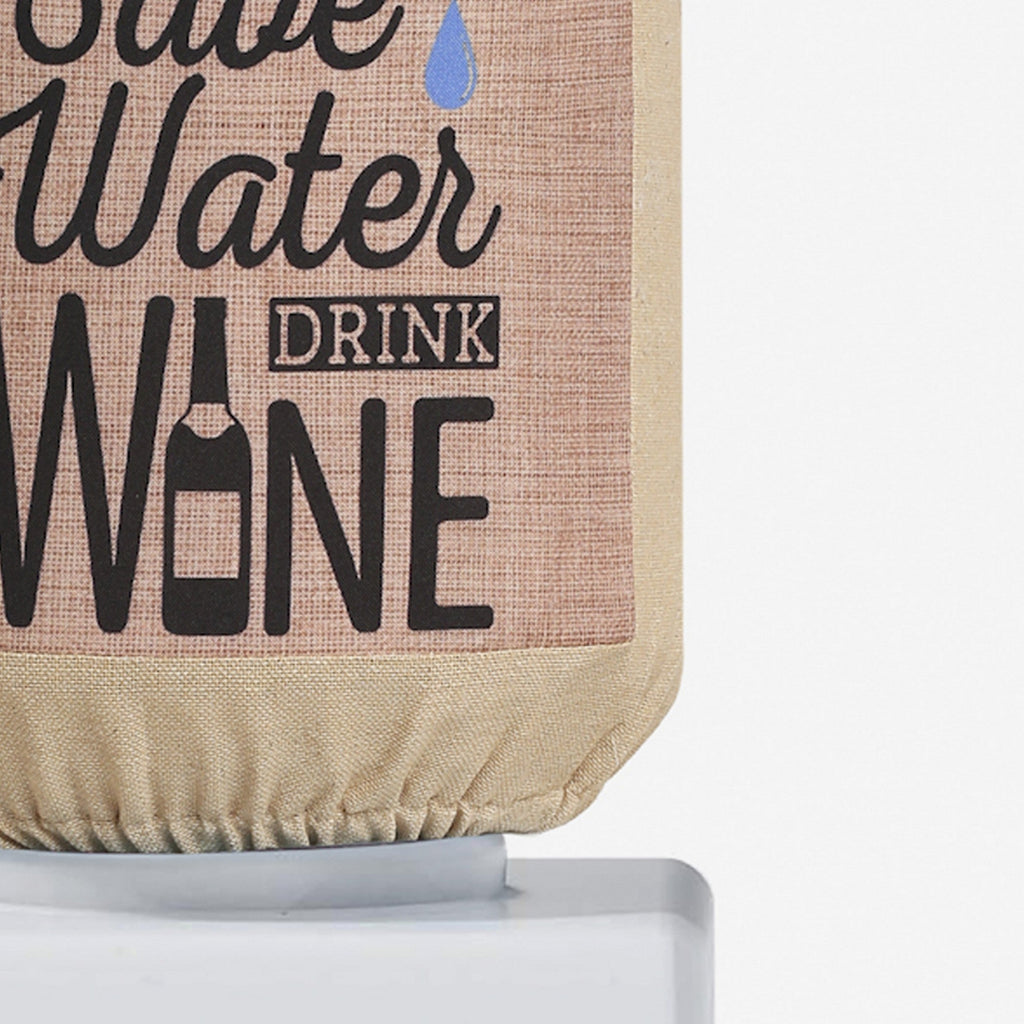Save Water Drink Wine 20 Litre Water Dispenser Bottle Cover - Reusable Fabric Dust Protector
