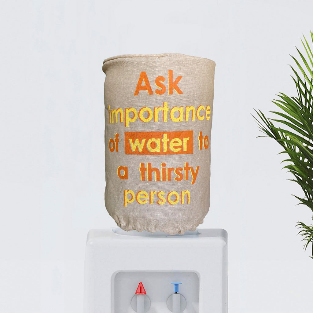 Ask Importance of Water 20 Litre Water Dispenser Bottle Cover - Reusable Fabric Dust Protector