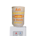Ask Importance of Water 20 Litre Water Dispenser Bottle Cover - Reusable Fabric Dust Protector